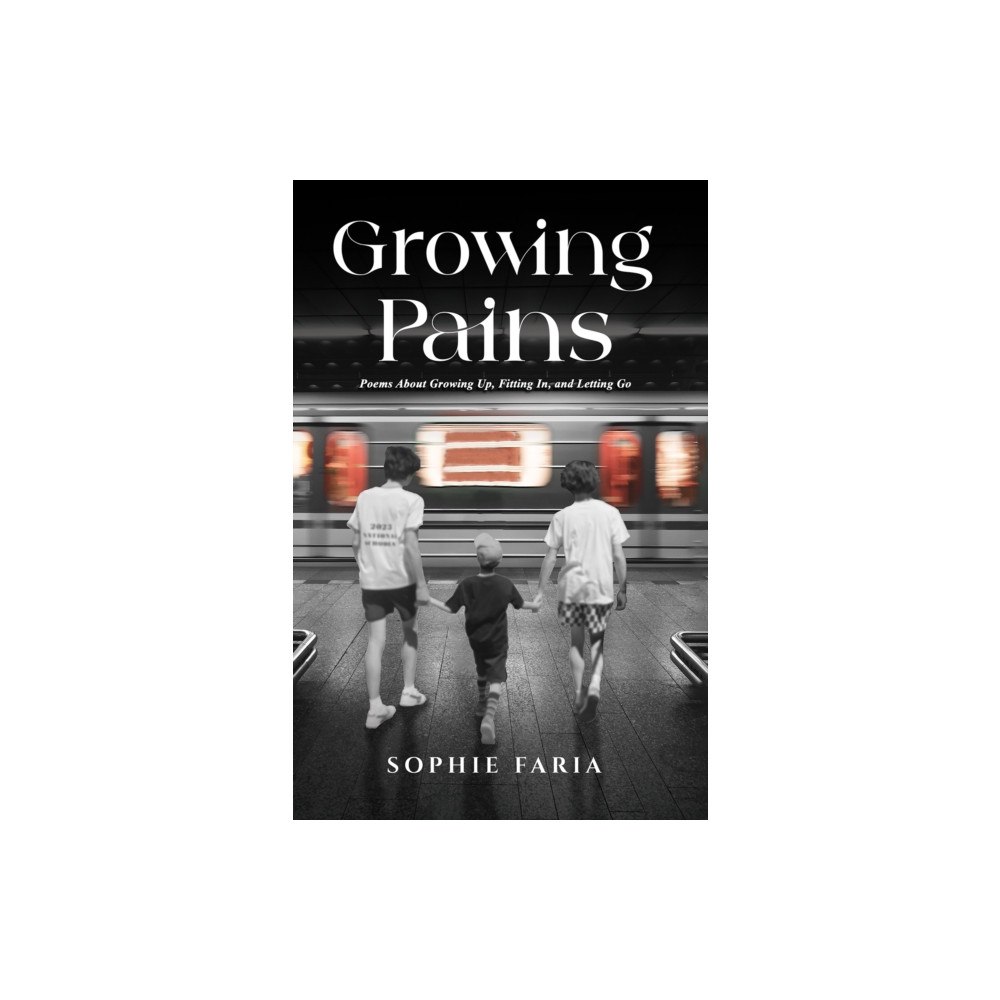Austin Macauley Publishers Growing Pains (häftad, eng)