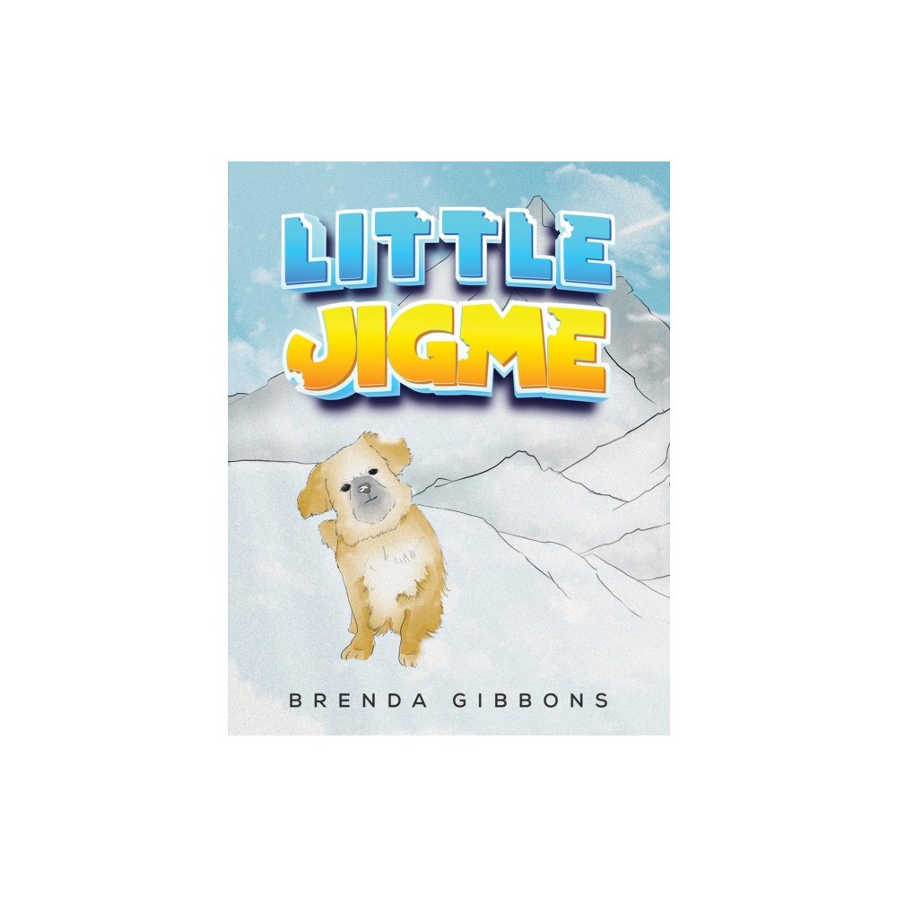 Austin Macauley Publishers Little Jigme (häftad, eng)