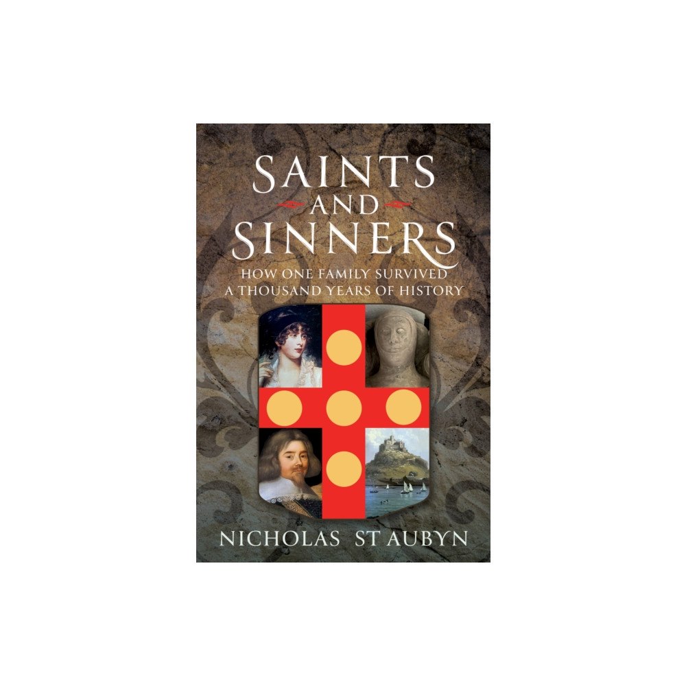 Pen & Sword Books Ltd Saints & Sinners (inbunden, eng)