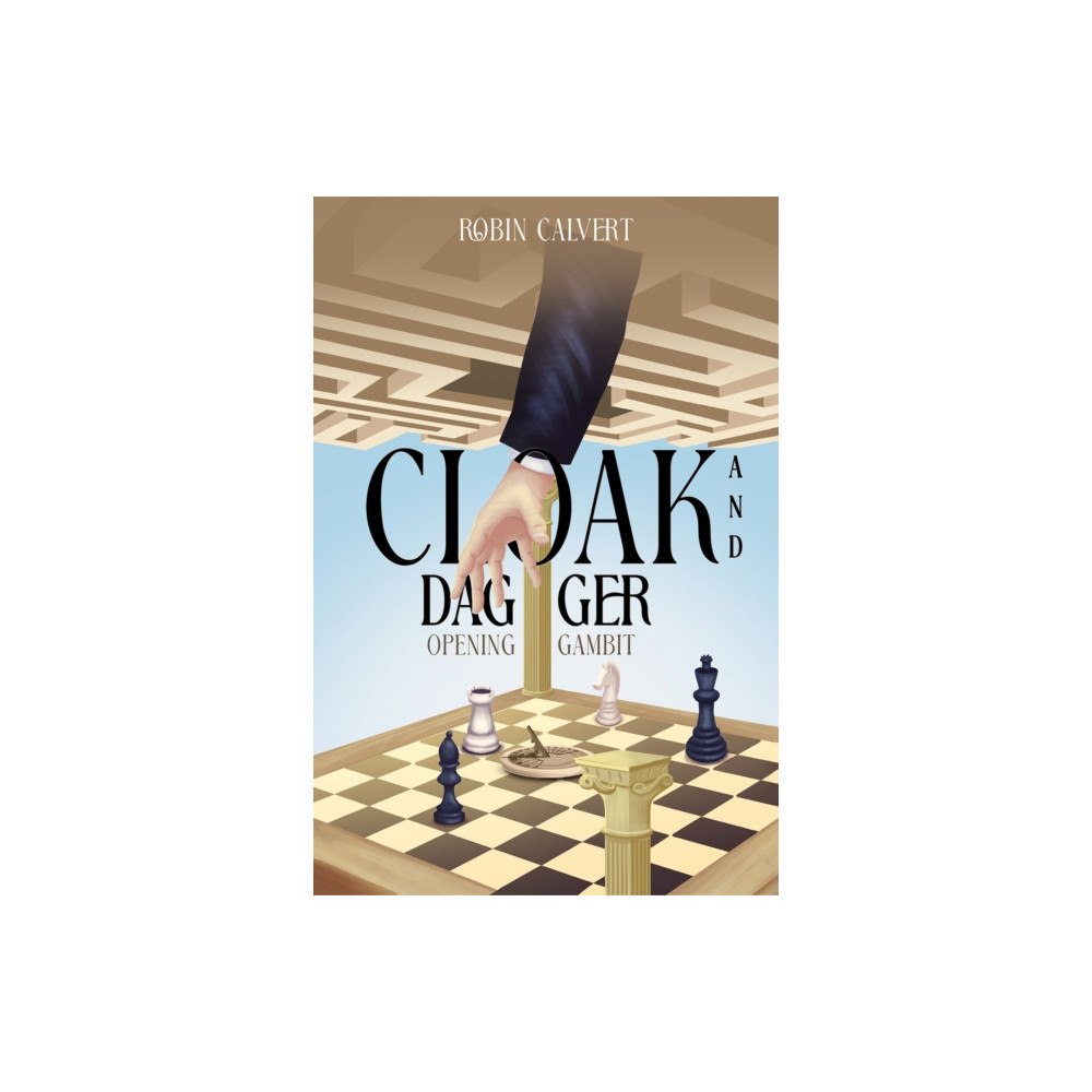 Austin Macauley Publishers Cloak and Dagger (häftad, eng)