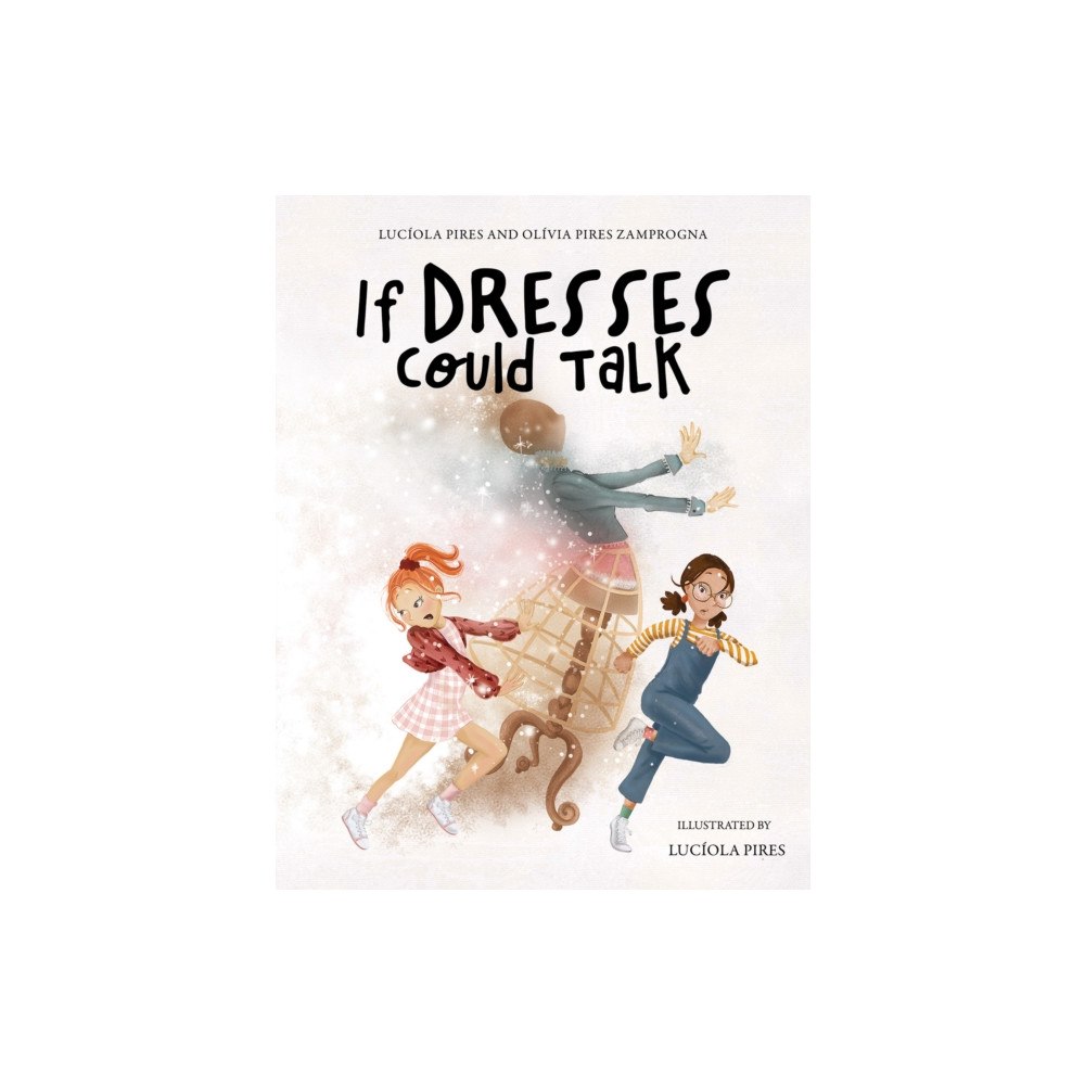 Austin Macauley Publishers If Dresses Could Talk (häftad, eng)