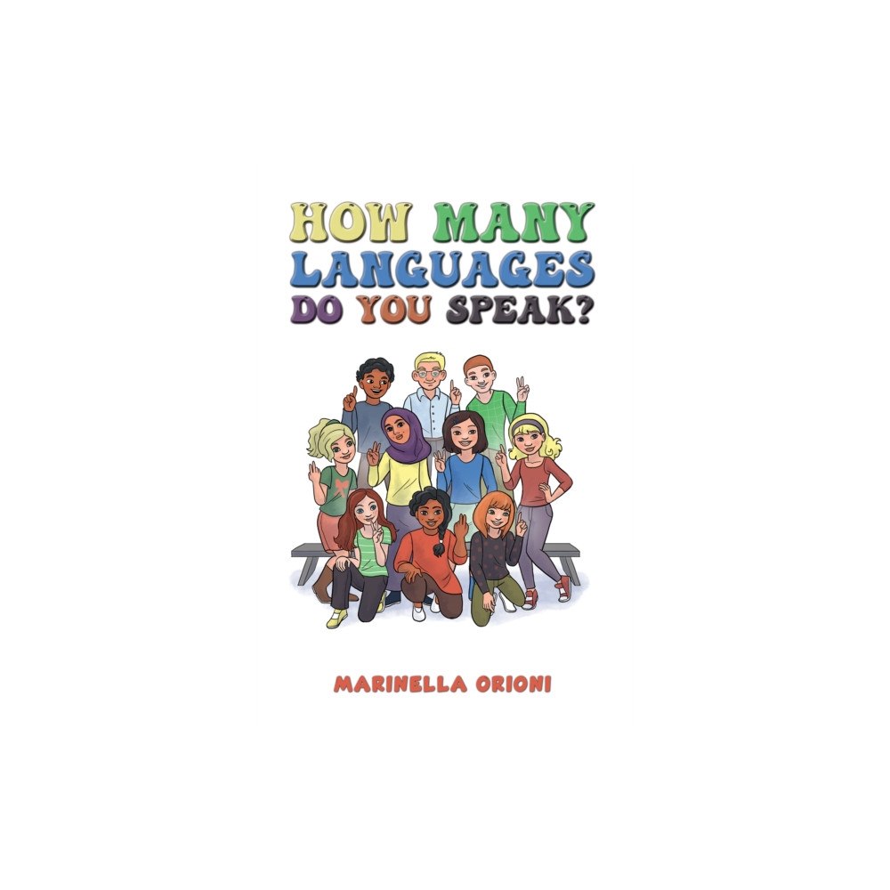 Austin Macauley Publishers How Many Languages Do You Speak? (häftad, eng)