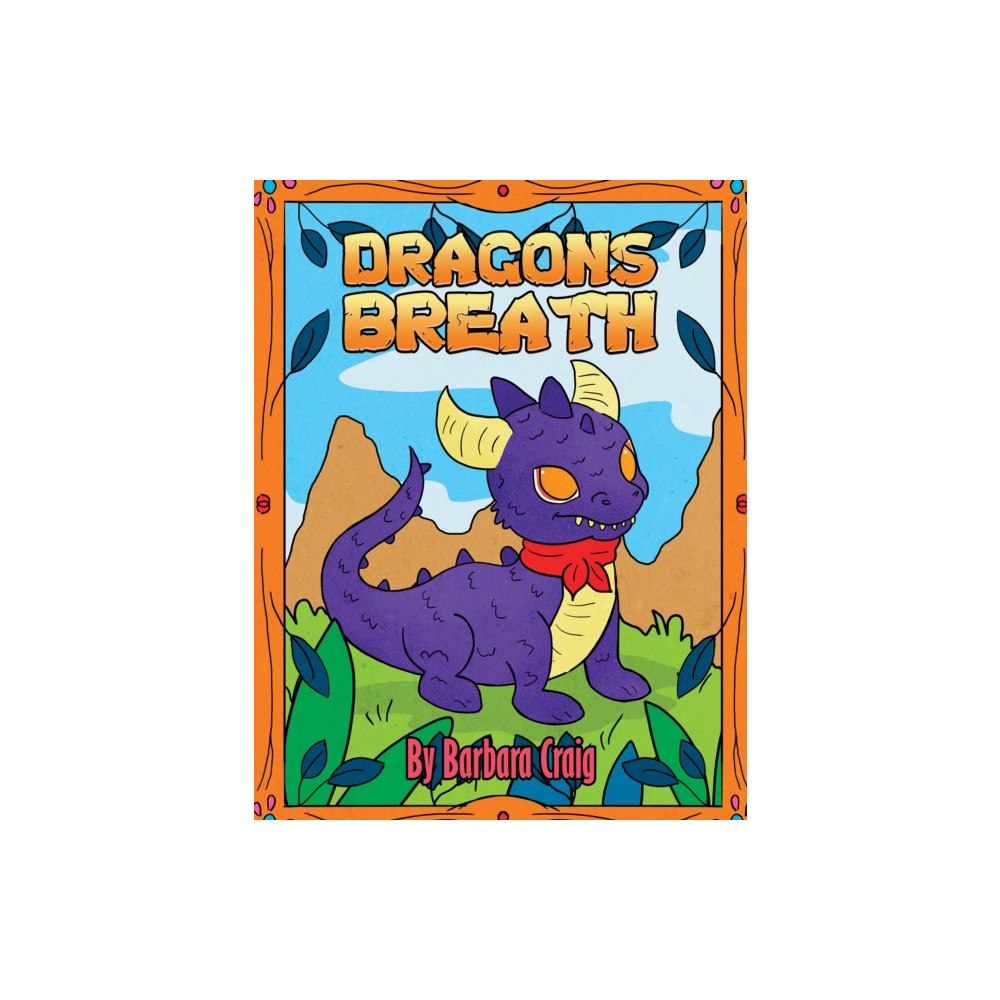 Austin Macauley Publishers Dragon's Breath (häftad, eng)