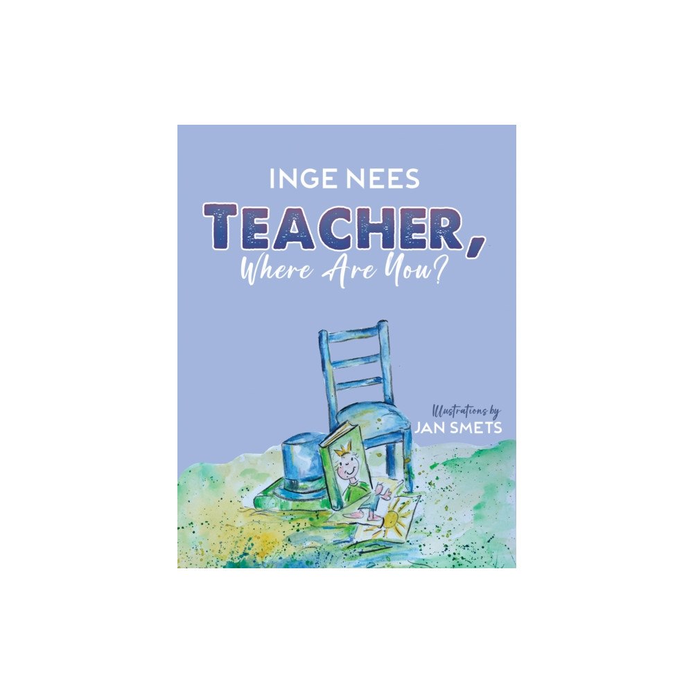 Austin Macauley Publishers Teacher, Where Are You? (häftad, eng)