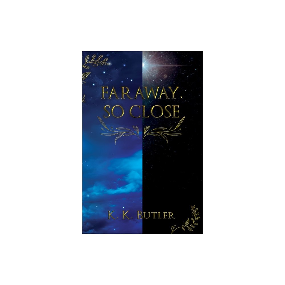Austin Macauley Publishers Faraway, So Close (häftad, eng)