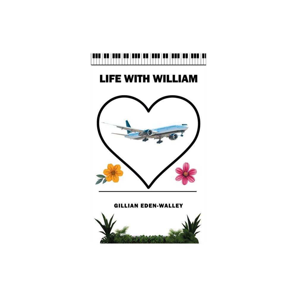 Austin Macauley Publishers Life with William (häftad, eng)