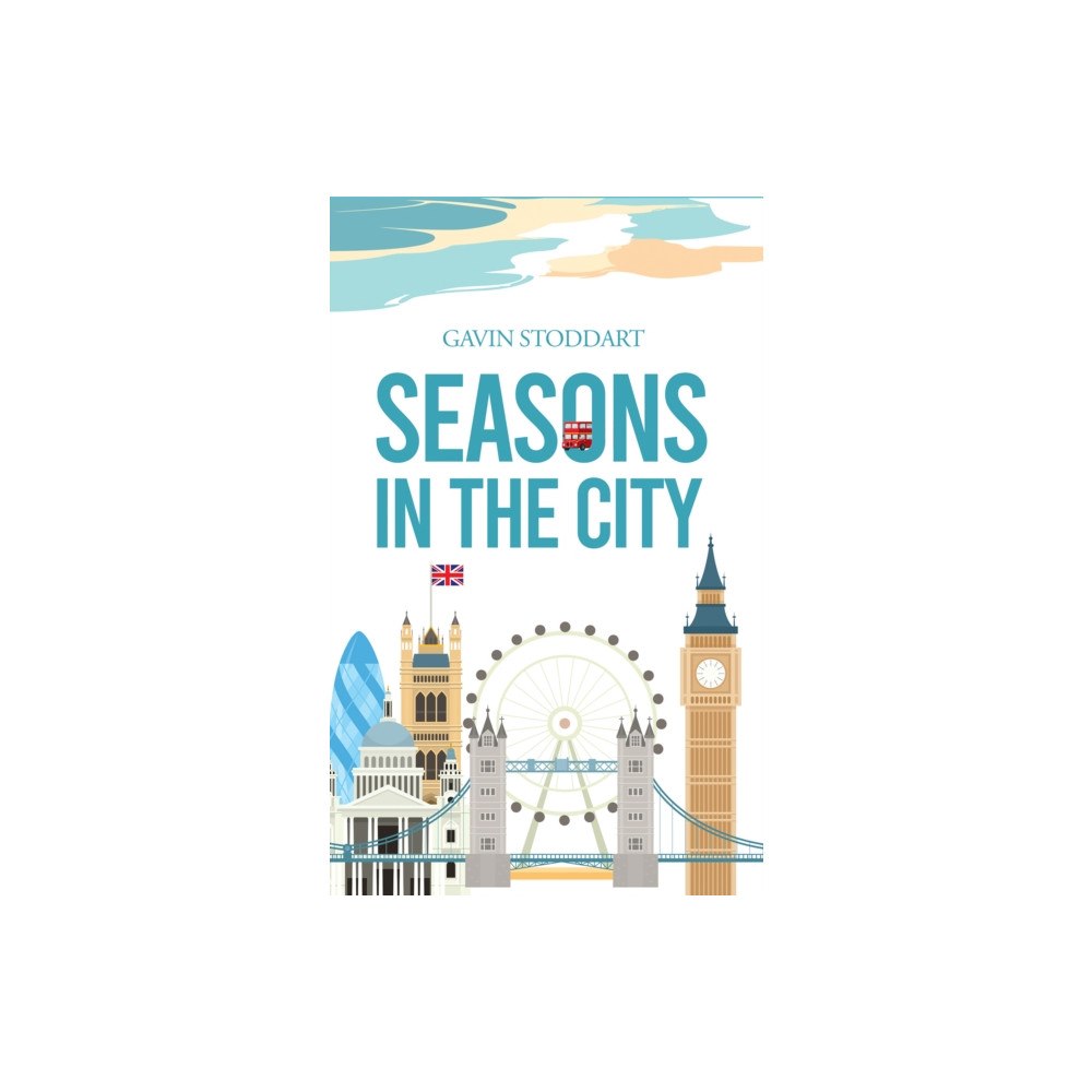 Austin Macauley Publishers Seasons in the City (häftad, eng)