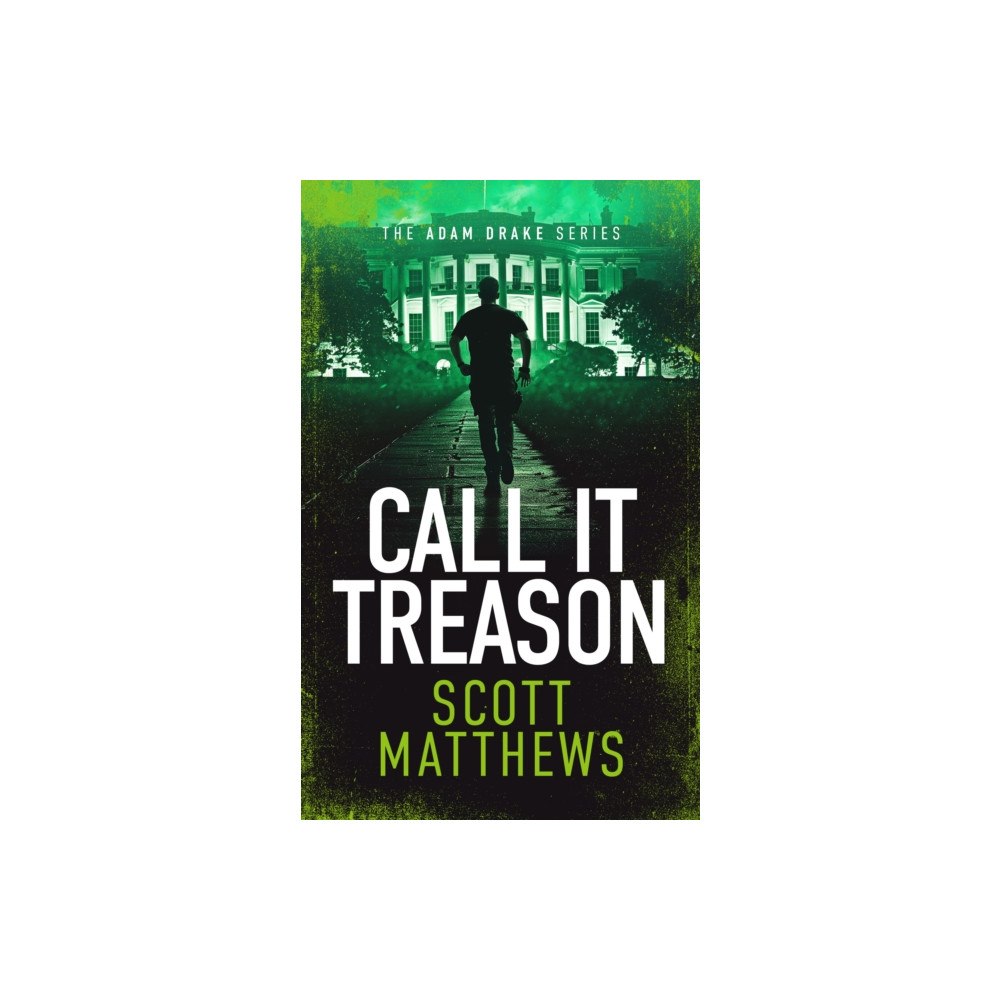 Vinci Books Call It Treason (häftad, eng)