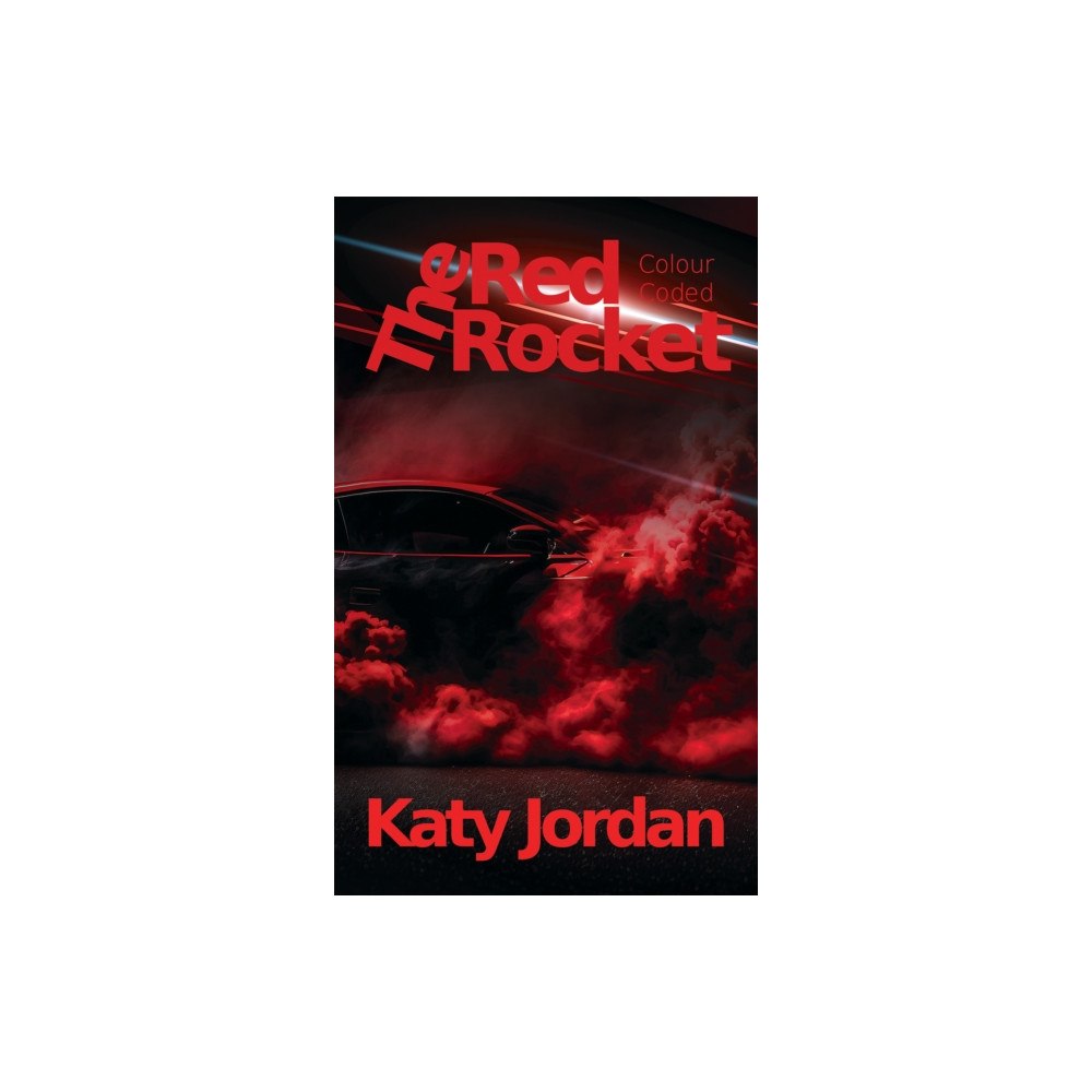 Austin Macauley Publishers Colour Coded: The Red Rocket (häftad, eng)