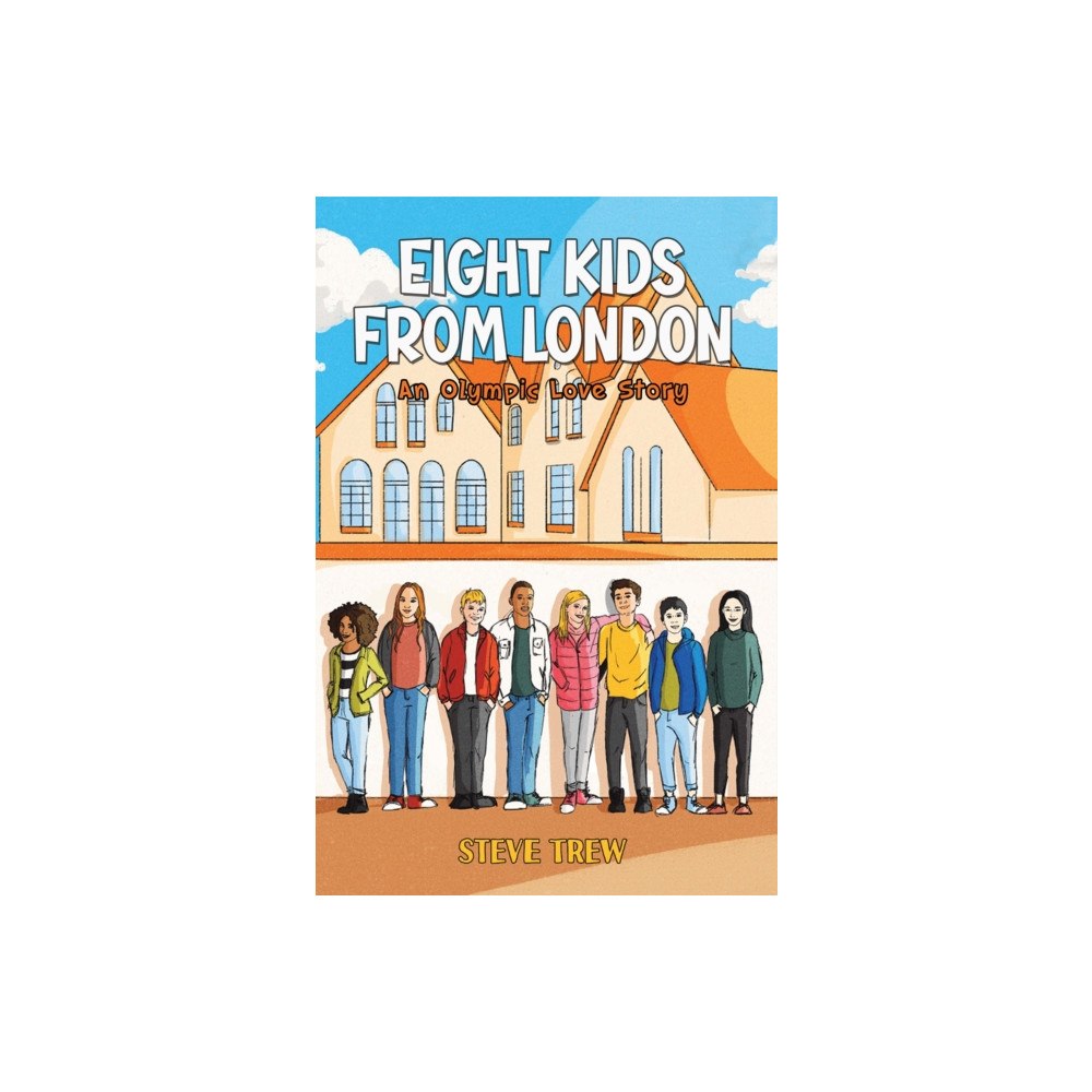 Austin Macauley Publishers Eight Kids from London (häftad, eng)