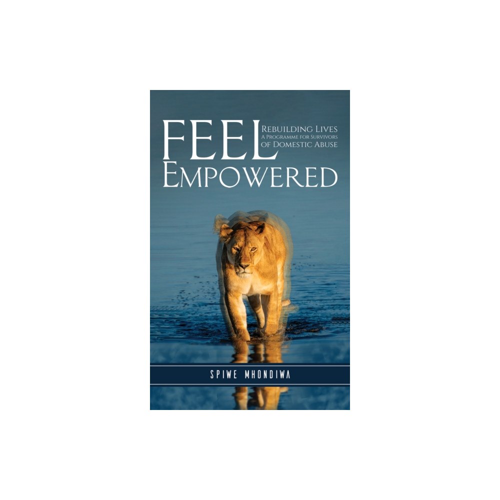 Austin Macauley Publishers Feel Empowered (häftad, eng)