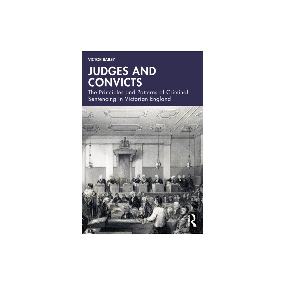 Taylor & francis ltd Judges and Convicts (häftad, eng)