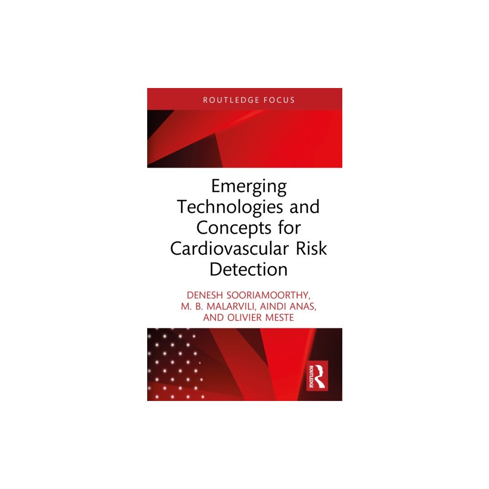 Taylor & francis ltd Emerging Technologies and Concepts for Cardiovascular Risk Detection (inbunden, eng)
