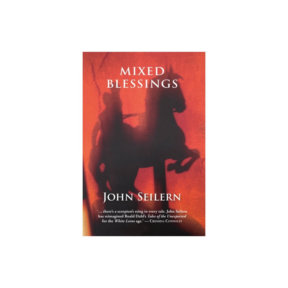 Tandem Publishing Ltd MIXED BLESSINGS (inbunden, eng)