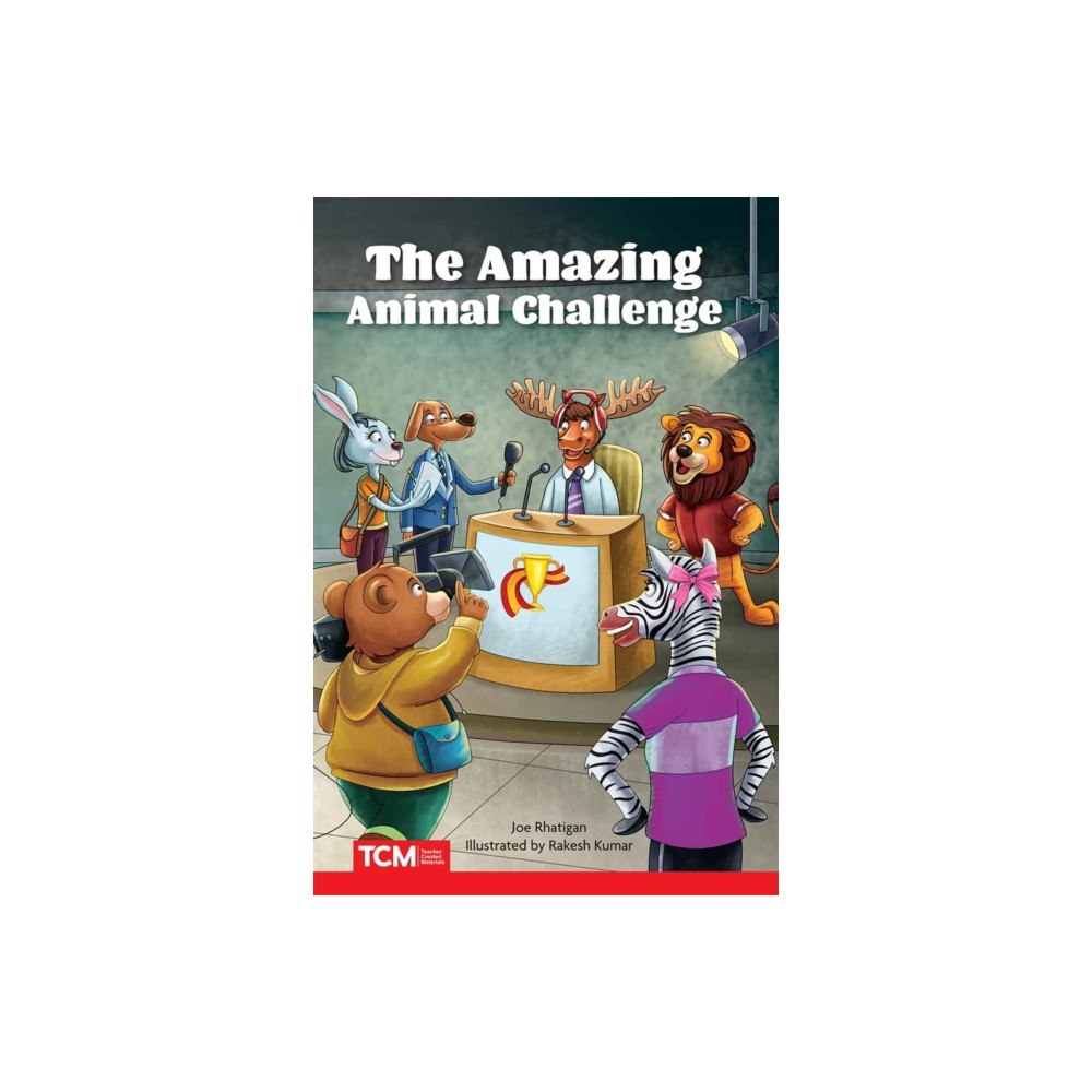 Teacher Created Materials The Amazing Animal Challenge (häftad, eng)