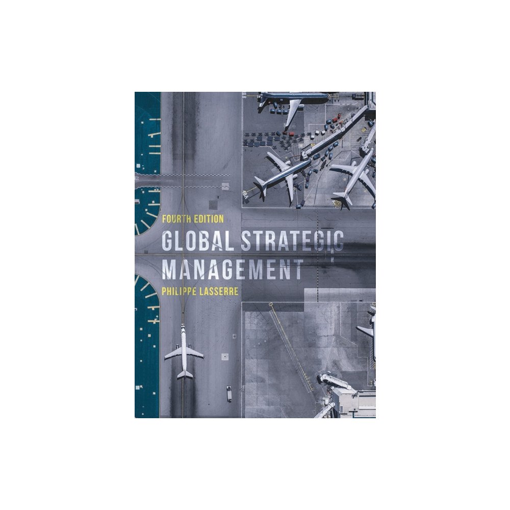 Bloomsbury Publishing PLC Global Strategic Management (häftad, eng)