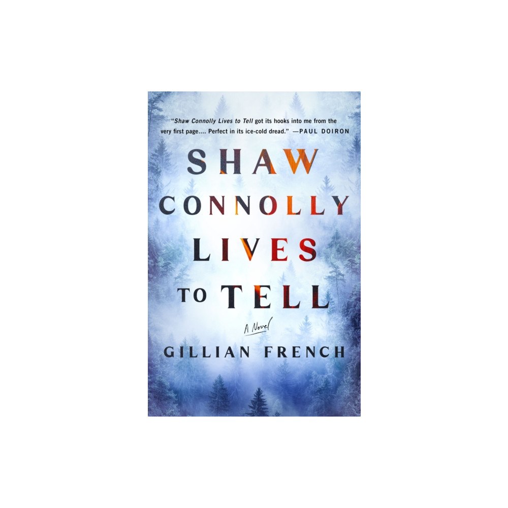 Minotaur Books,US Shaw Connolly Lives to Tell (inbunden, eng)