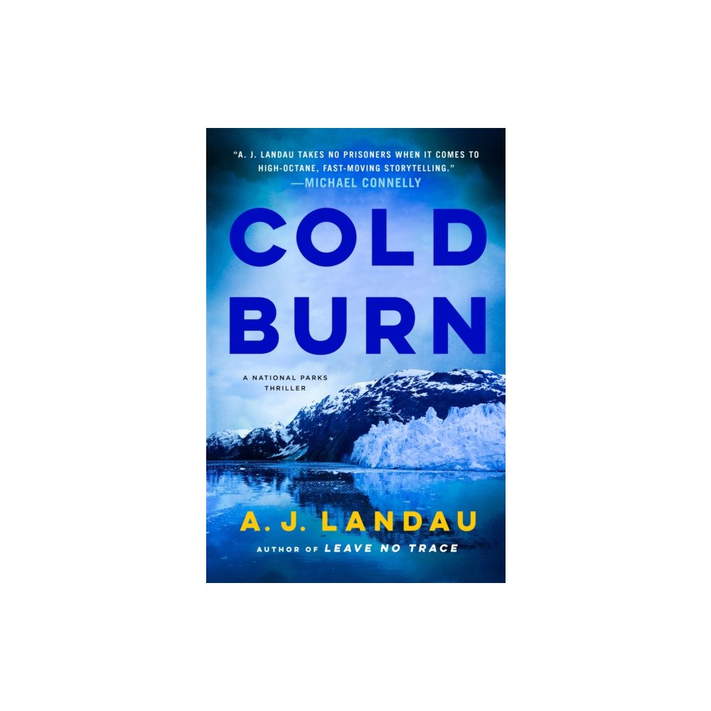 Minotaur Books,US Cold Burn (inbunden, eng)