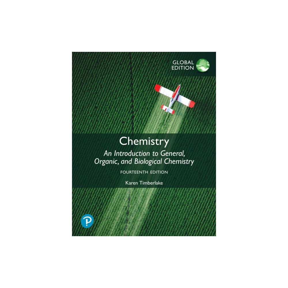 Pearson Education Limited Chemistry: An Introduction to General, Organic, and Biological Chemistry, Global Edition (häftad, eng)