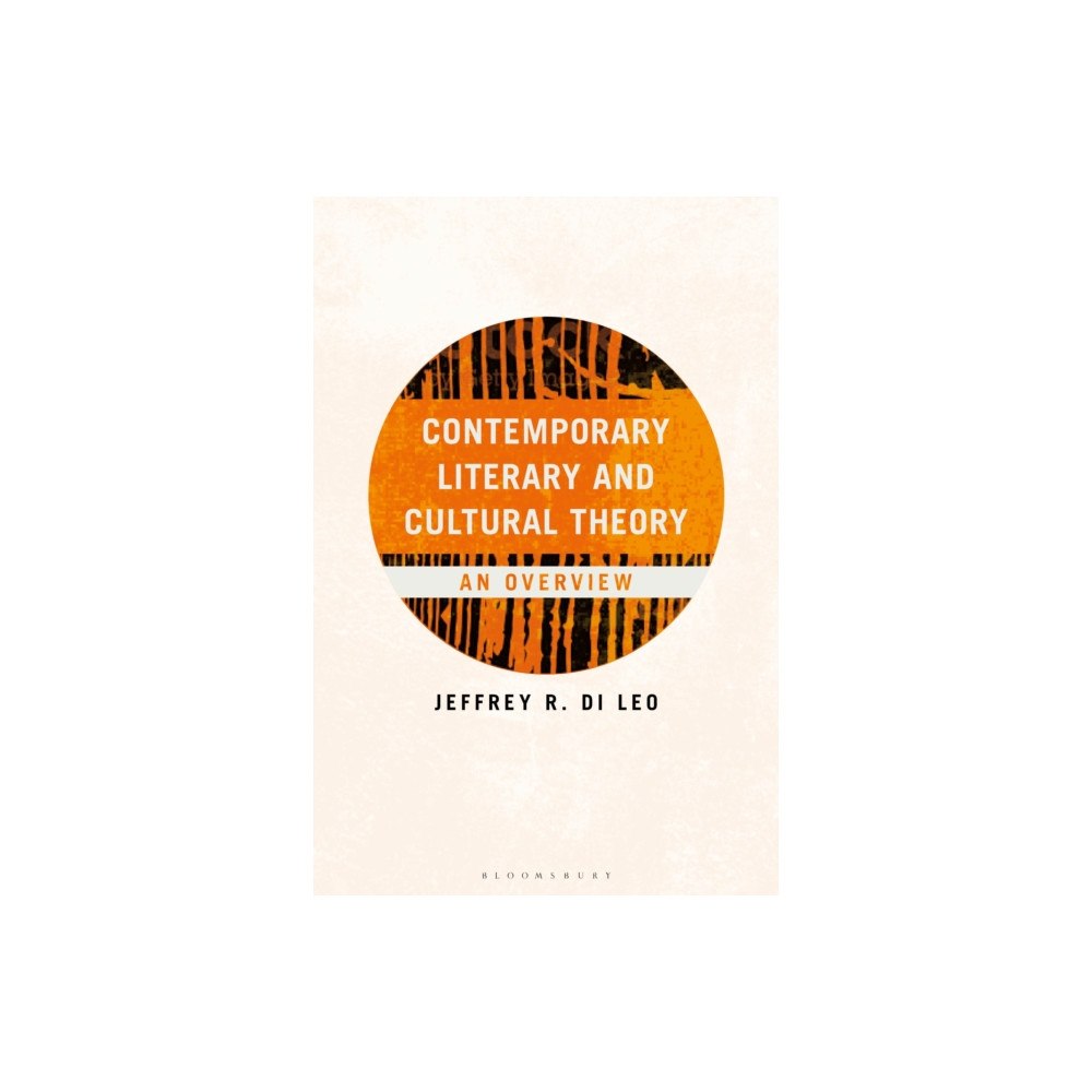 Bloomsbury Publishing PLC Contemporary Literary and Cultural Theory (häftad, eng)