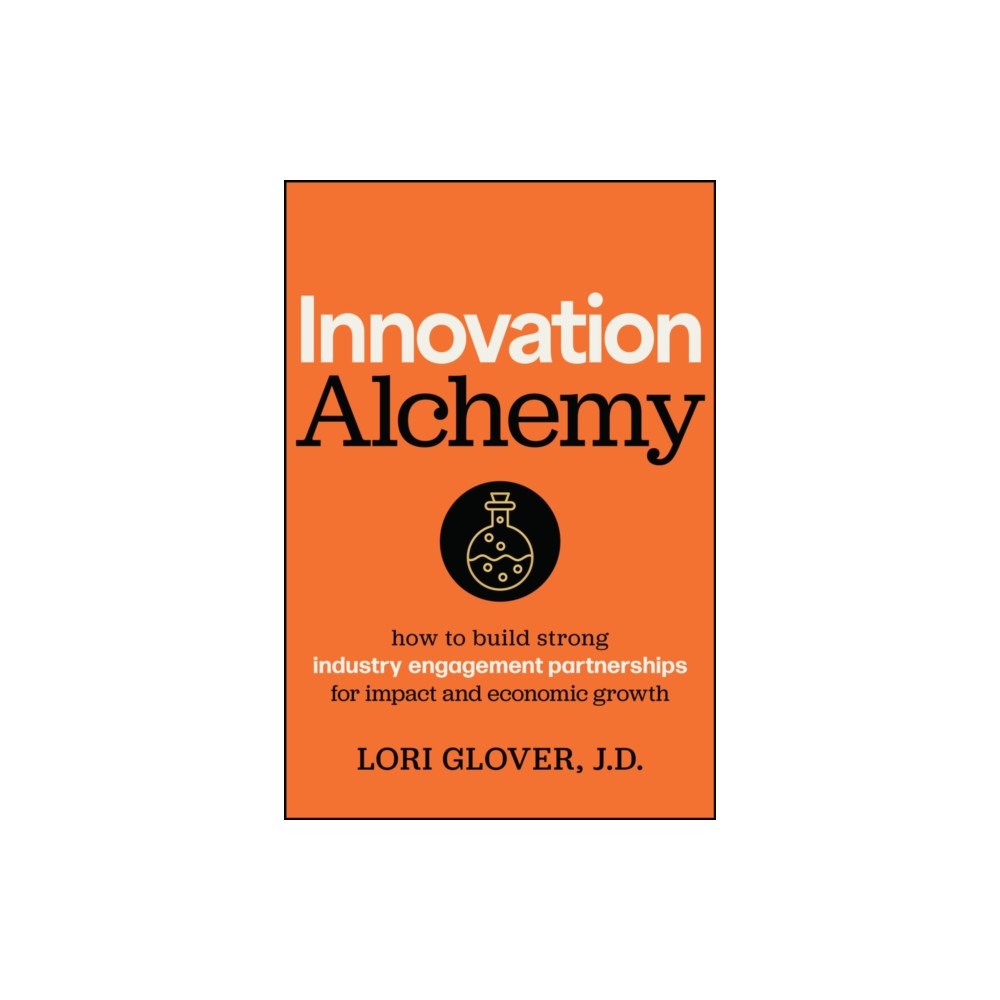 John Wiley & Sons Inc Innovation Alchemy (inbunden, eng)