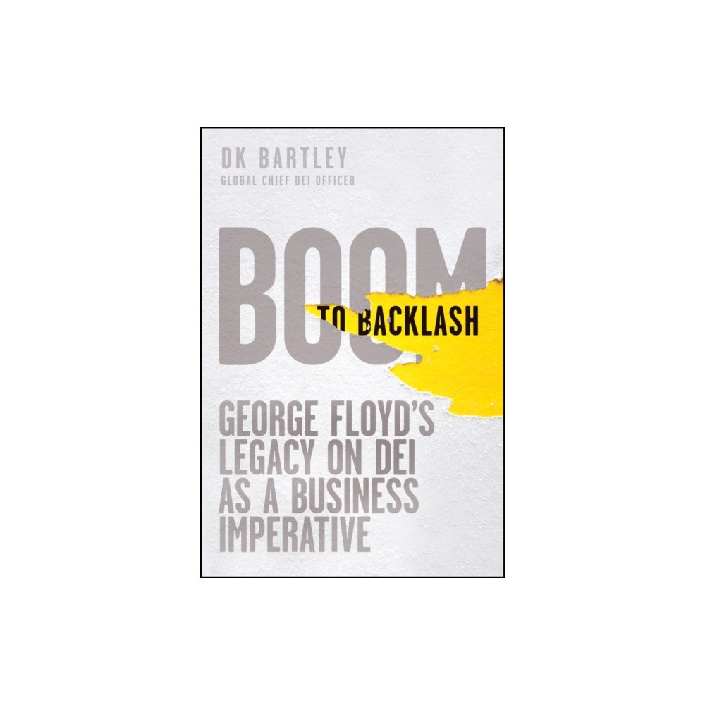 John Wiley & Sons Inc Boom to Backlash (inbunden, eng)