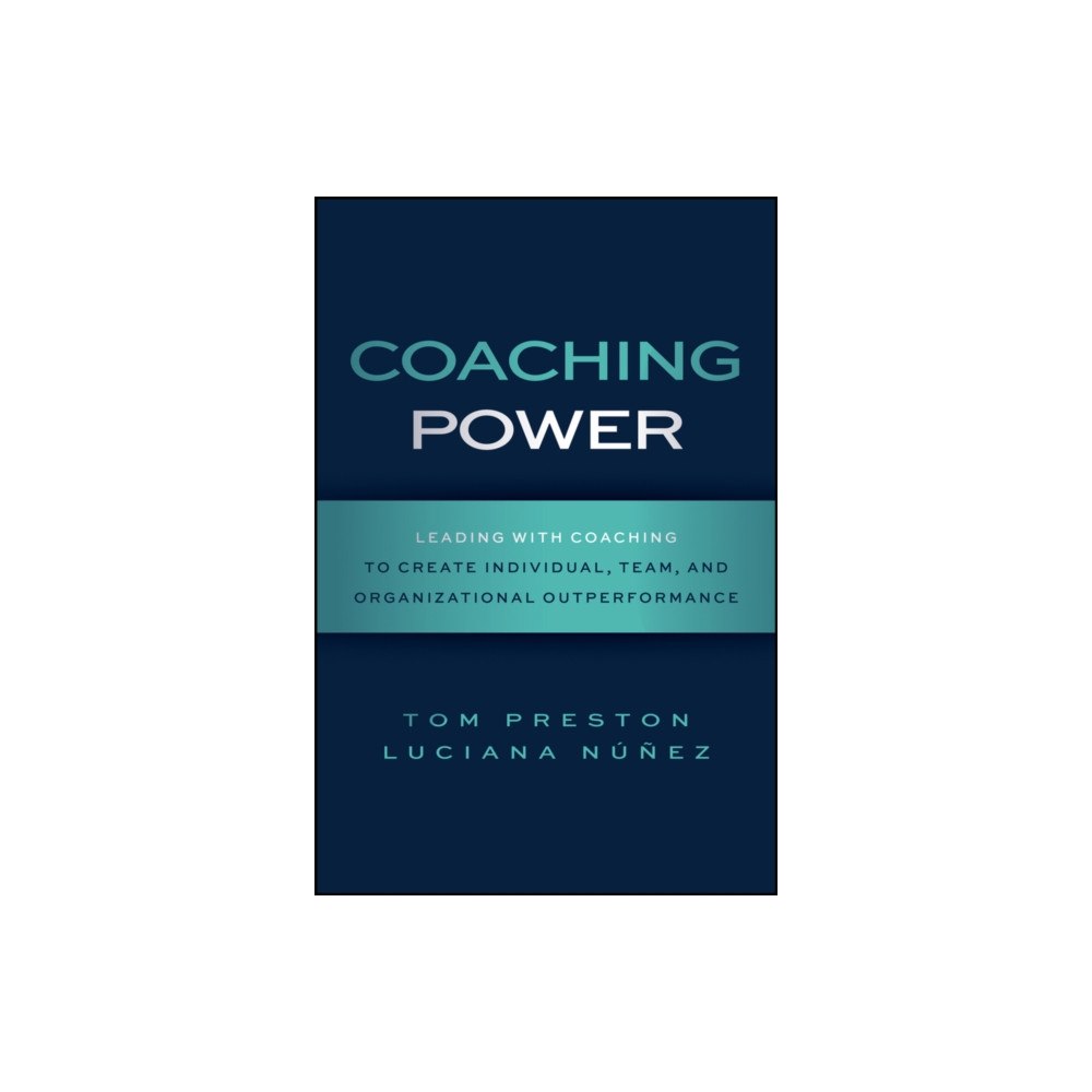 John Wiley & Sons Inc Coaching Power (inbunden, eng)