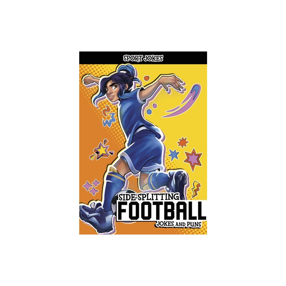 Capstone Global Library Ltd Side-Splitting Football Jokes and Puns (häftad, eng)