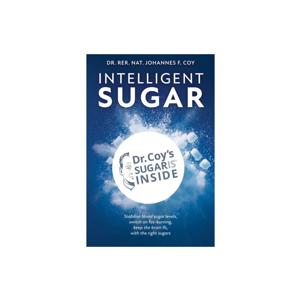 Austin Macauley Publishers Intelligent Sugar (häftad, eng)