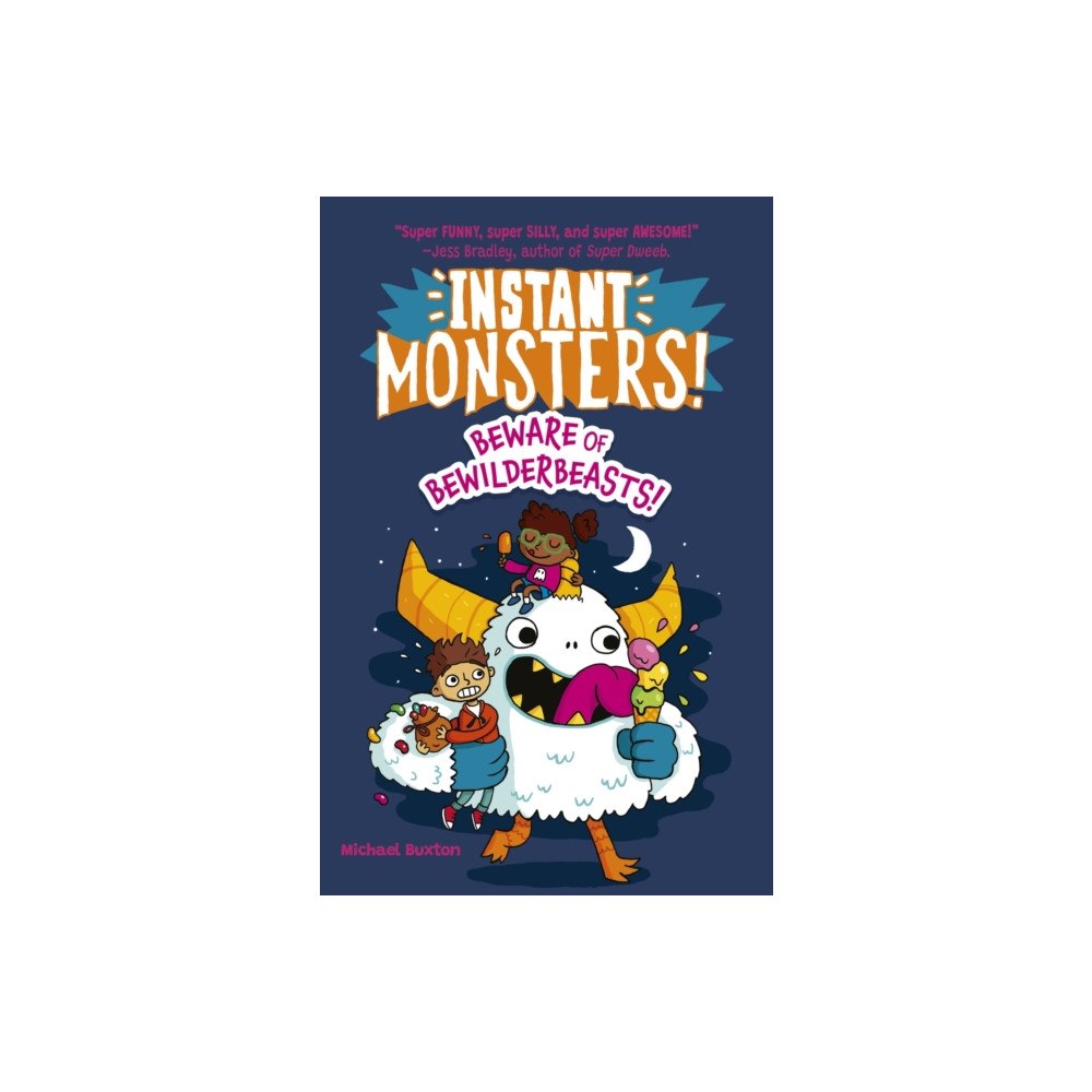 Arcturus publishing ltd Instant Monsters! Beware of Bewilderbeasts (häftad, eng)