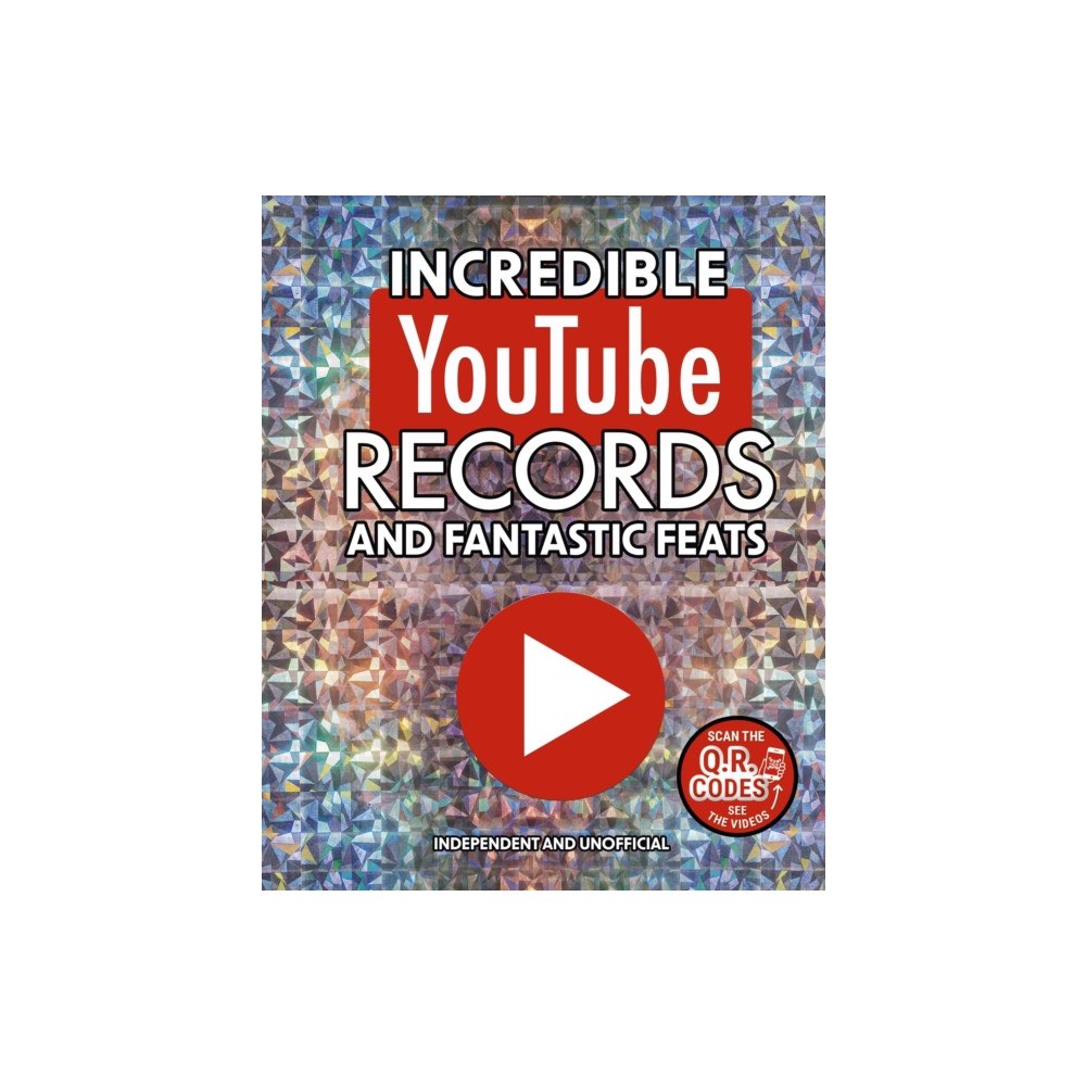 Arcturus publishing ltd Incredible YouTube Records and Fantastic Feats (inbunden, eng)
