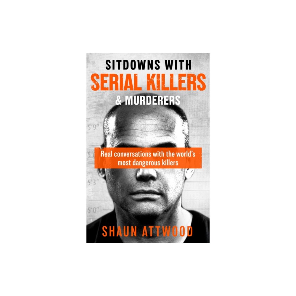 Orion Publishing Co Sitdowns with Serial Killers & Murderers (häftad, eng)