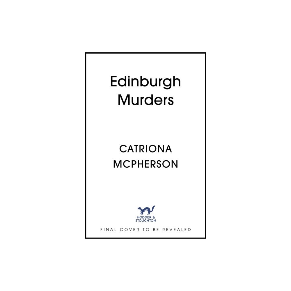 Hodder & Stoughton The Edinburgh Murders (inbunden, eng)
