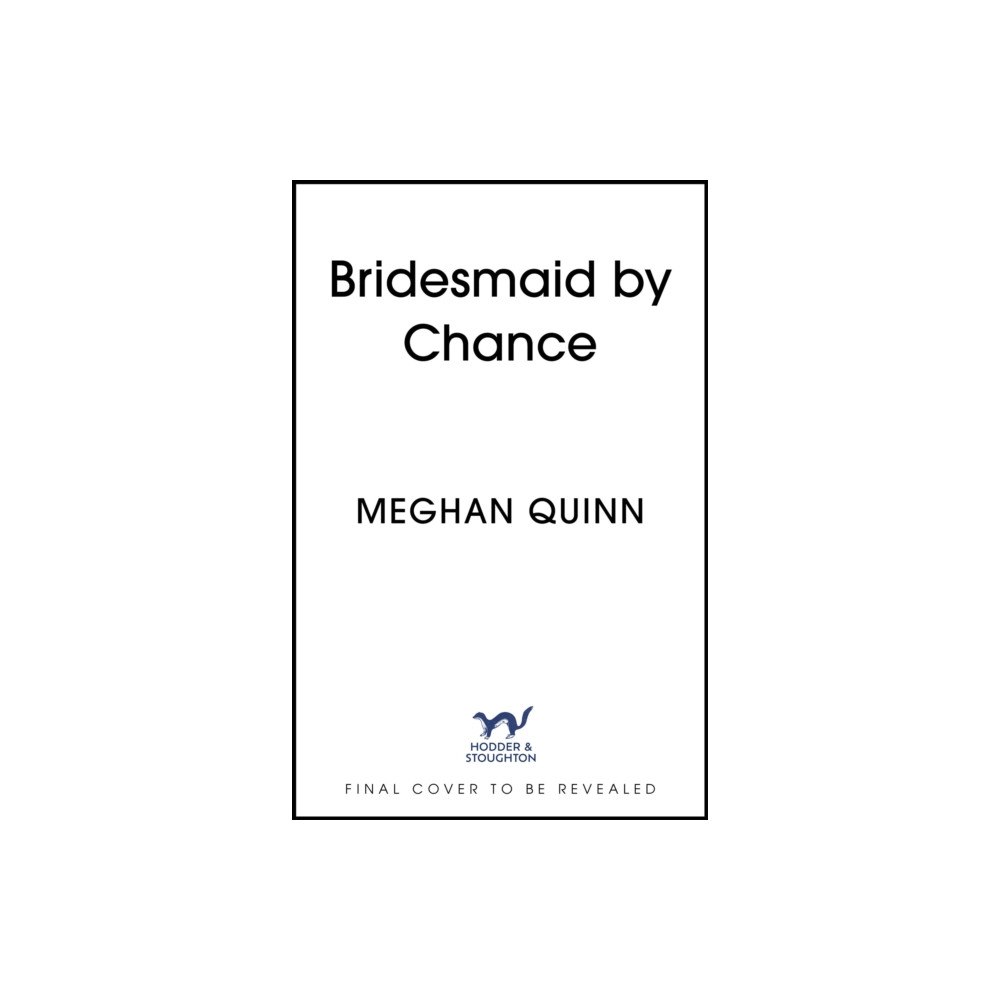 Hodder & Stoughton Bridesmaid By Chance (häftad, eng)