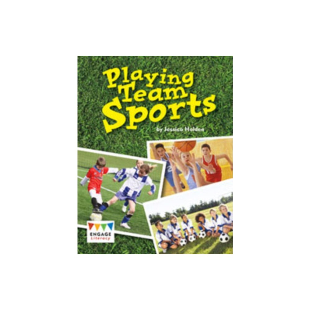 Capstone Global Library Ltd Playing Team Sports (häftad, eng)