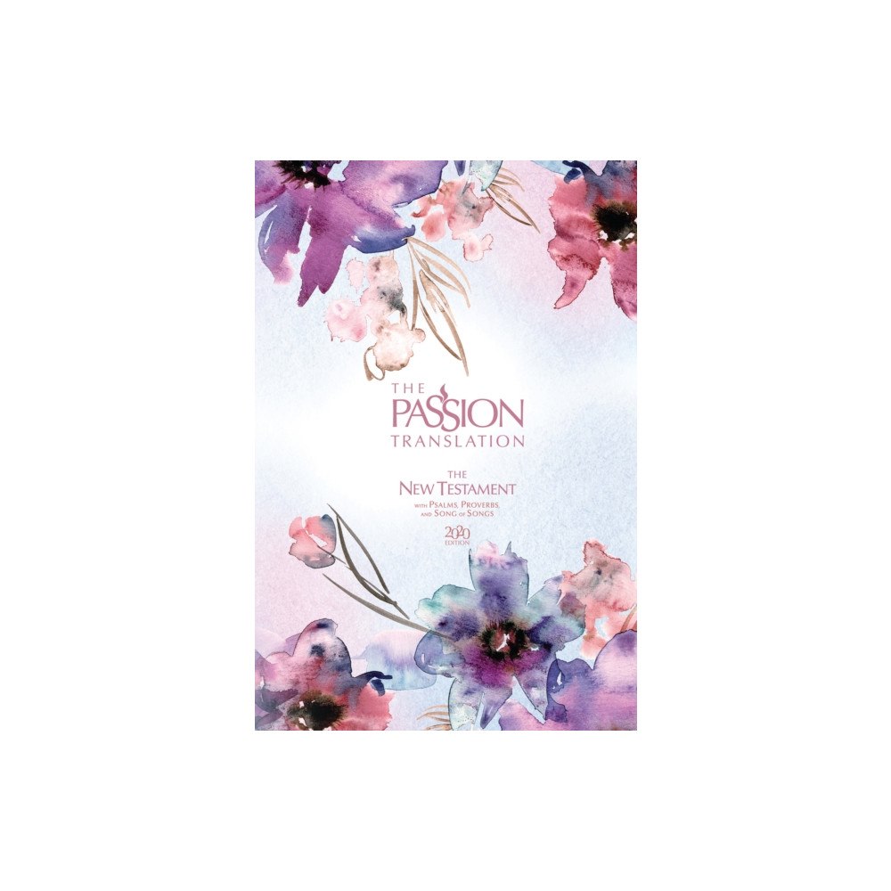 Broadstreet Publishing The Passion Translation New Testament with Psalms Proverbs and Song of Songs (2020 Edn) Passion in Plum Hb (inbunden, en...