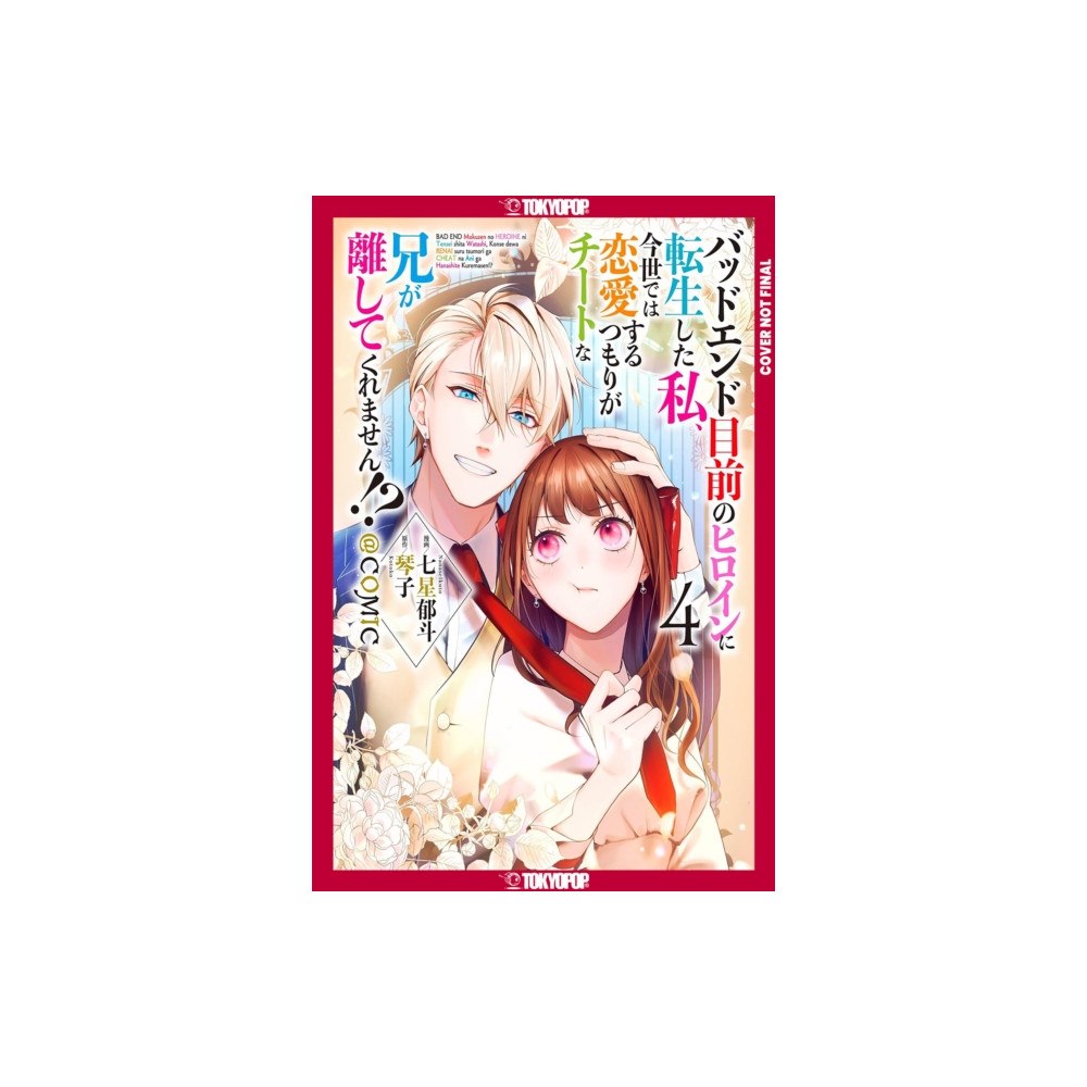 Tokyopop Press Inc I Was Reincarnated as the Heroine on the Verge of a Bad Ending, and I'm Determined to Fall in Love!, Volume 4 (häftad, e...