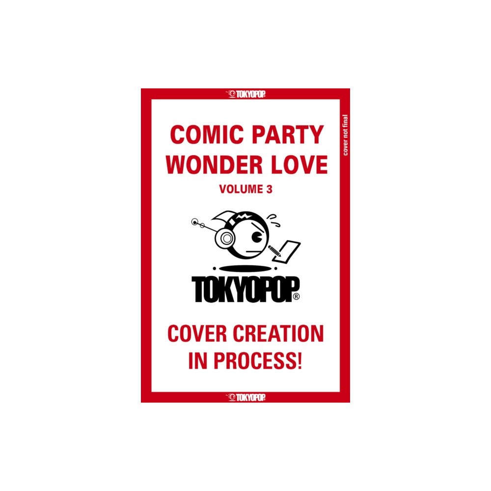 Tokyopop Press Inc Comic Party Wonder Love, Volume 3 (häftad, eng)