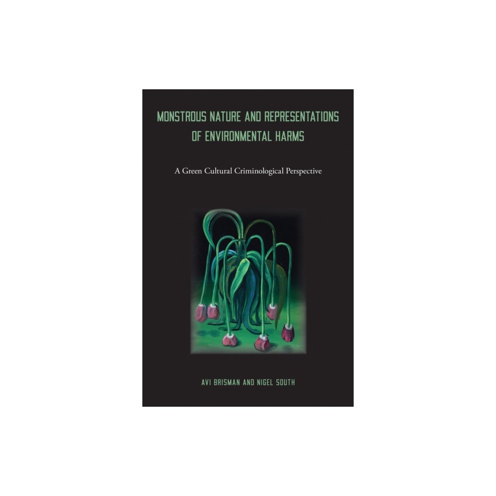 Temple University Press,U.S. Monstrous Nature and Representations of Environmental Harms (häftad, eng)