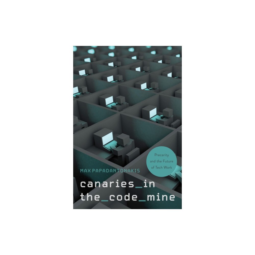 Temple University Press,U.S. Canaries in the Code Mine (häftad, eng)