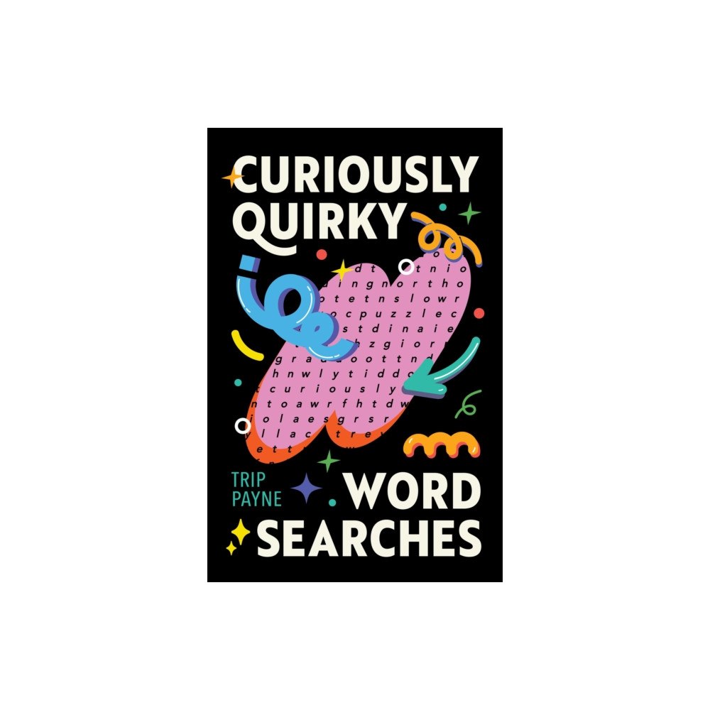 Union Square & Co. Curiously Quirky Word Searches (häftad, eng)