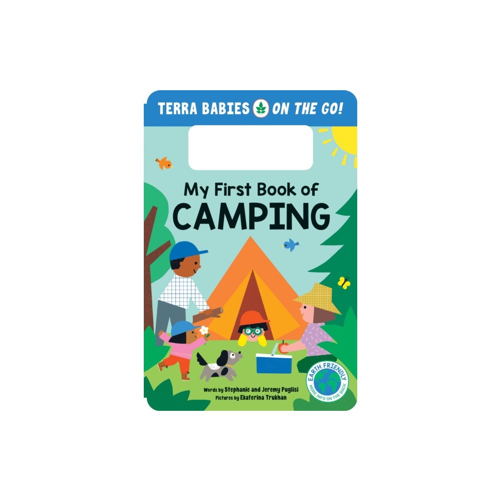 Sourcebooks, Inc My First Book of Camping (bok, board book, eng)