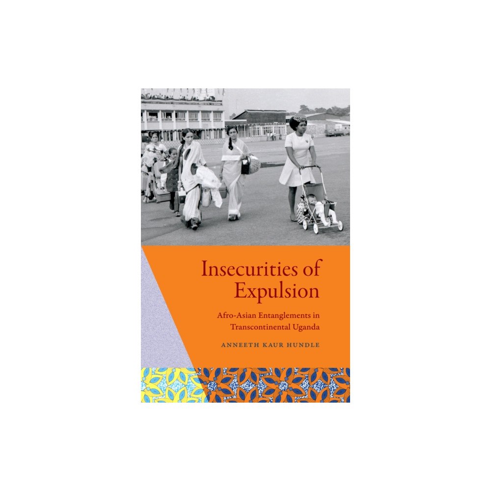 Duke university press Insecurities of Expulsion (häftad, eng)