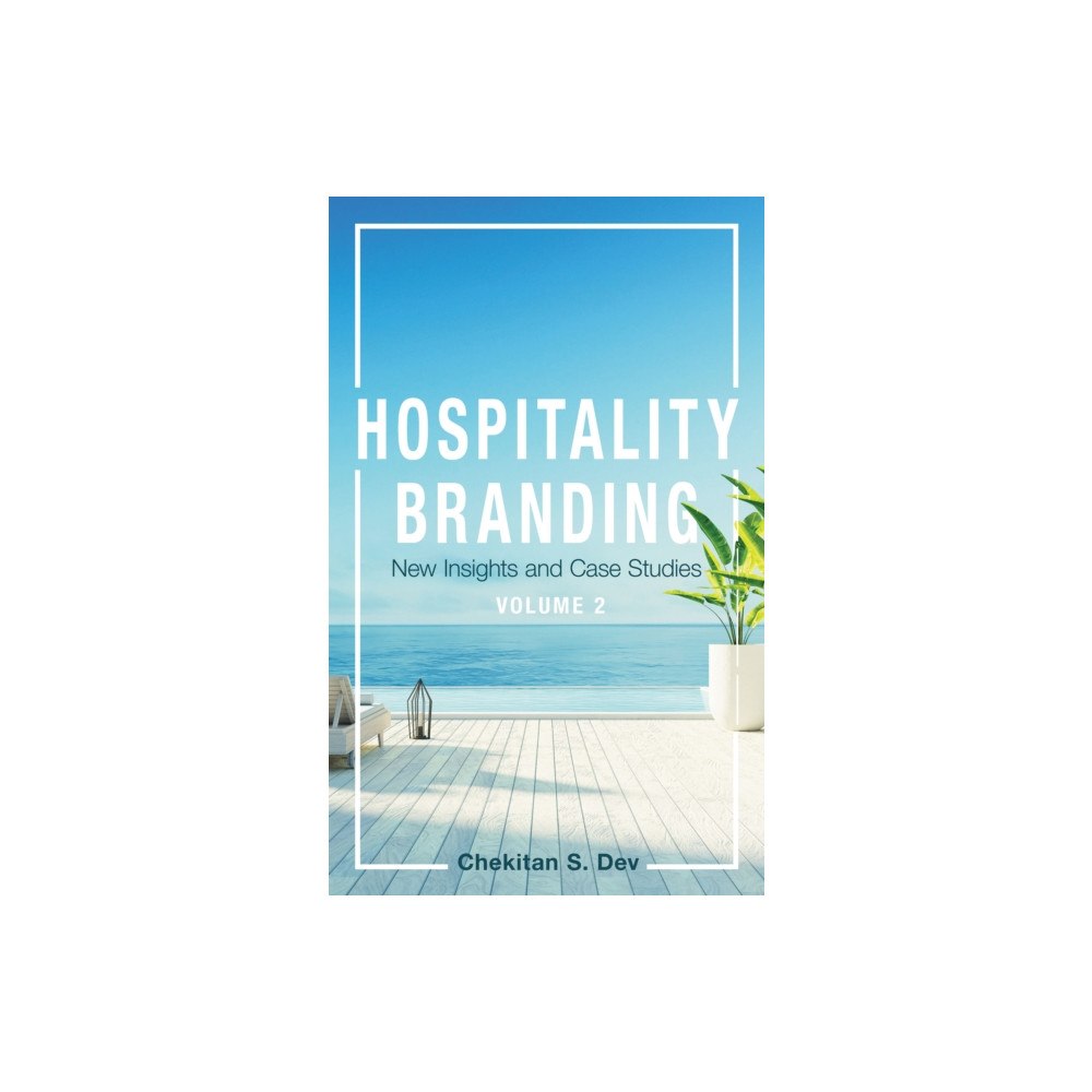 Cornell University Press Hospitality Branding, Volume 2 (häftad, eng)