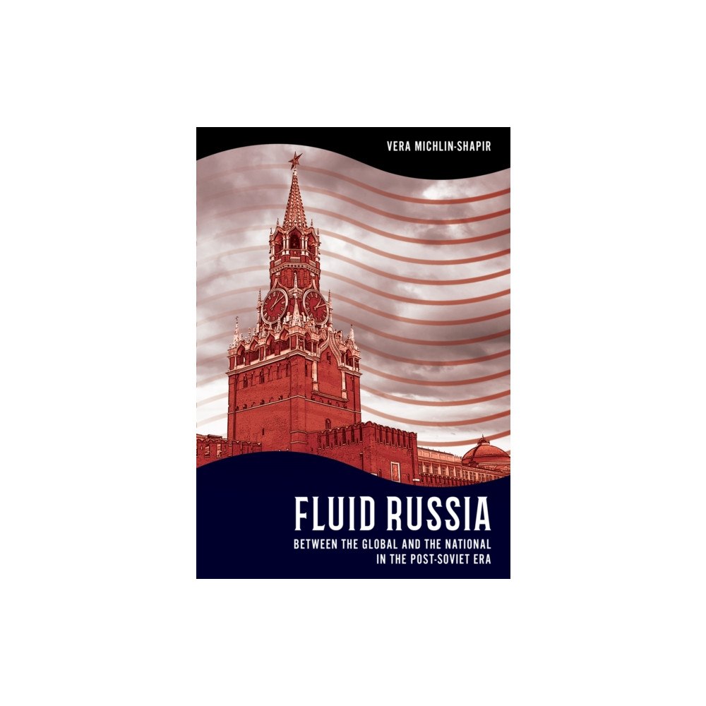 Cornell University Press Fluid Russia (häftad, eng)