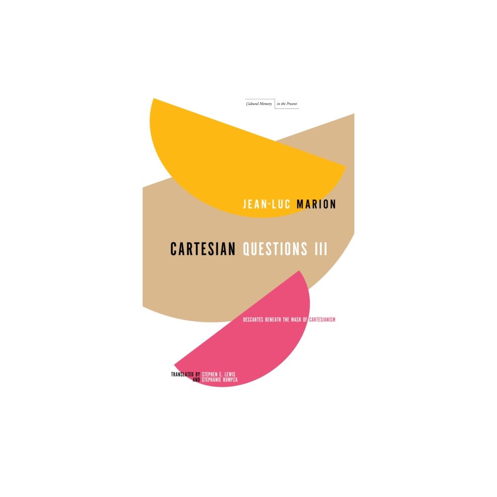 Stanford university press Cartesian Questions III (häftad, eng)