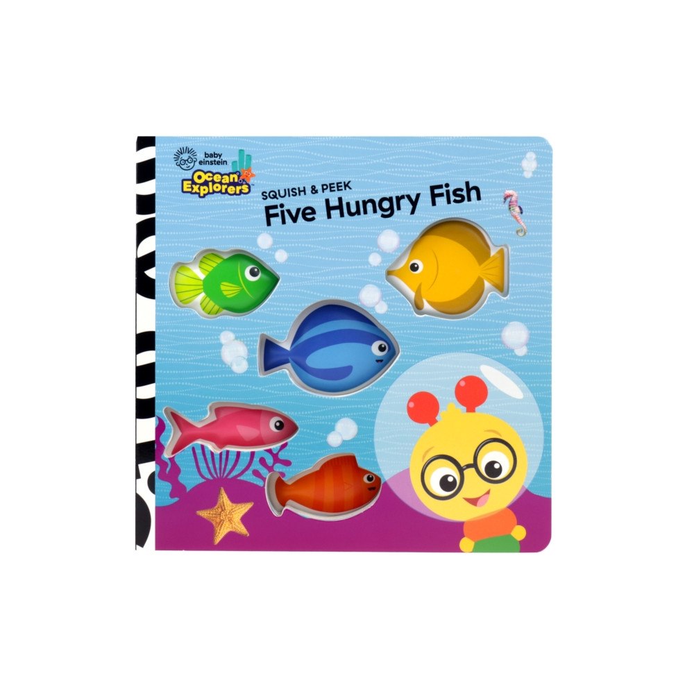Phoenix International Publications, Incorporated Baby Einstein Ocean Explorers: Five Hungry Fish Squish & Peek (bok, board book, eng)