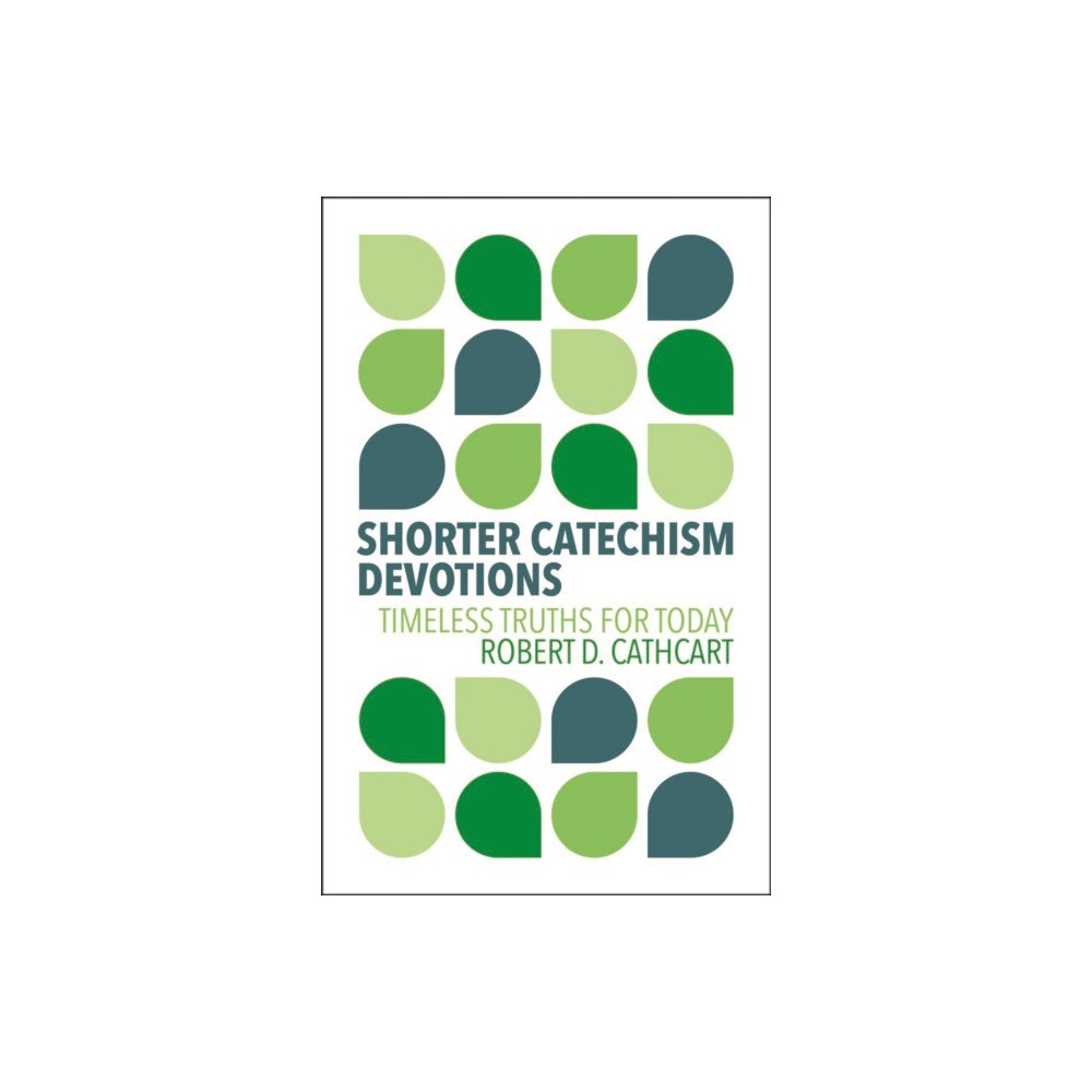 Christian Focus Publications Ltd Shorter Catechism Devotions (inbunden, eng)
