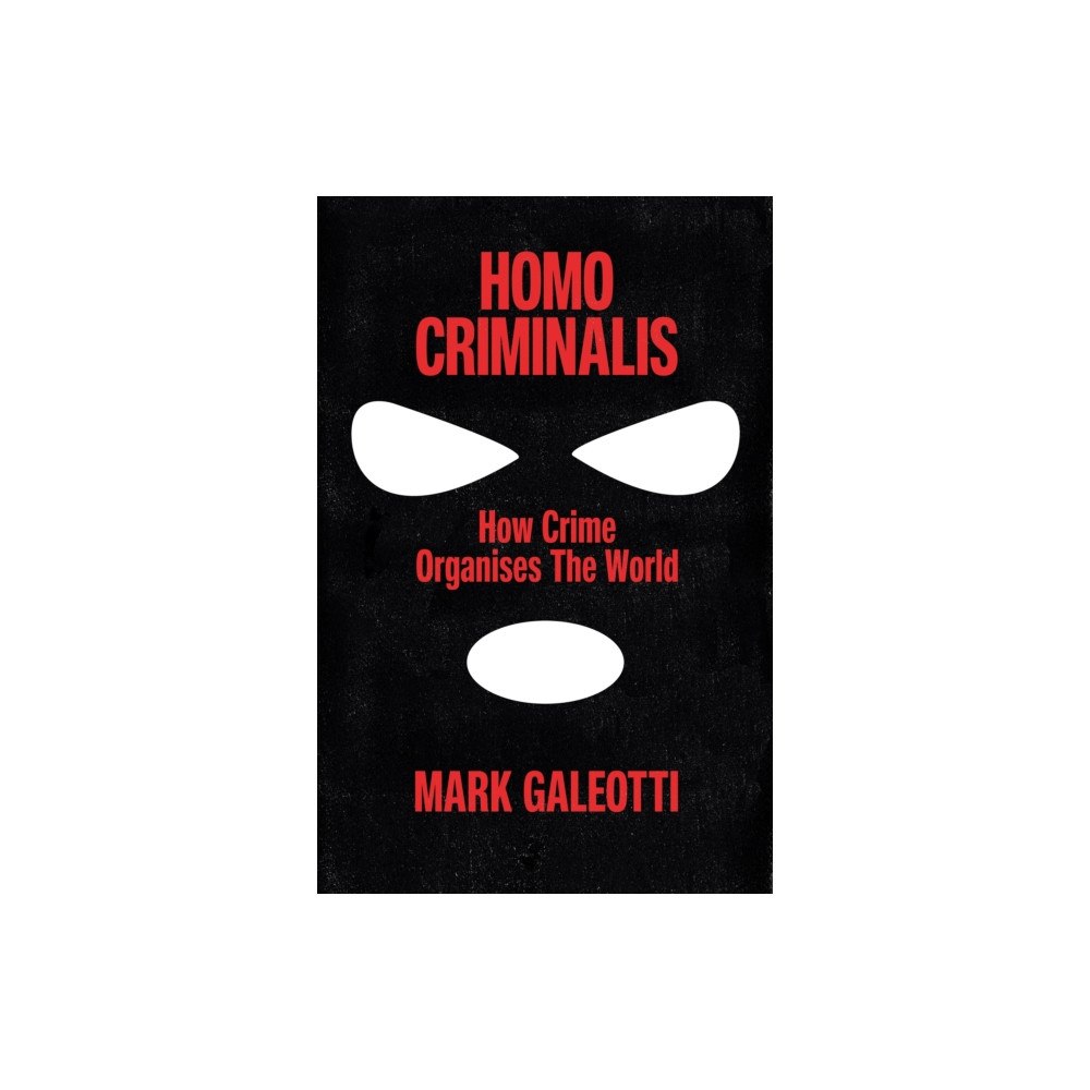 Ebury Publishing Homo Criminalis (häftad, eng)