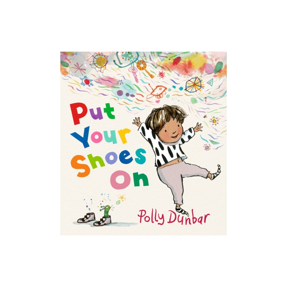 Walker Books Ltd Put Your Shoes On (inbunden, eng)